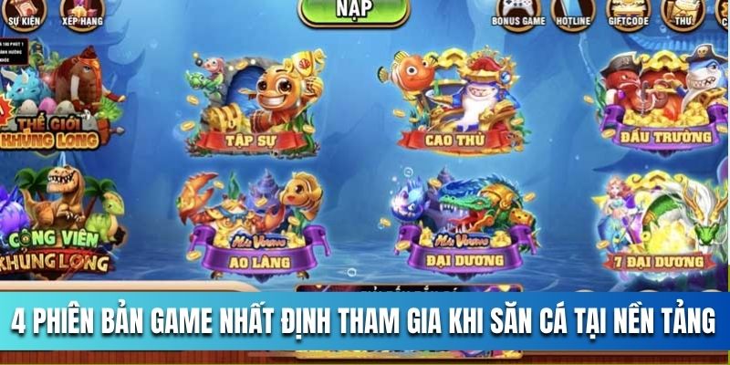 4-phien-ban-game-nhat-dinh-tham-gia-khi-san-ca-tai-nen-tang