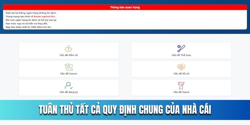 tuan-thu-tat-ca-quy-dinh-chung-cua-nha-cai